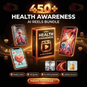 450+ Powerful Health Reels Bundle – AI Awareness Videos for Instagram & YouTube Shorts