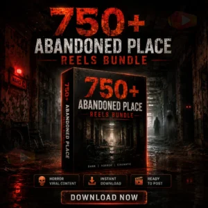 750+ Abandoned Place Reel Bundles – Best Viral AI Reels for Content Creators