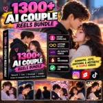 1300+ Romantic AI Couple Reels Bundle – Best Viral Reel Bundle for Instagram Creators